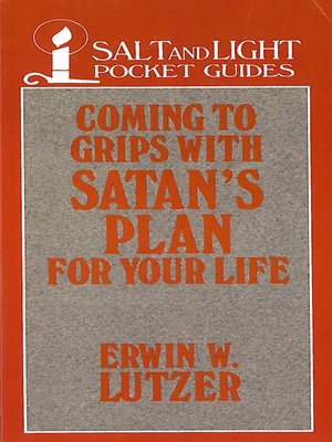 cover image of Coming to Grips with Satan's Plan For Your Life